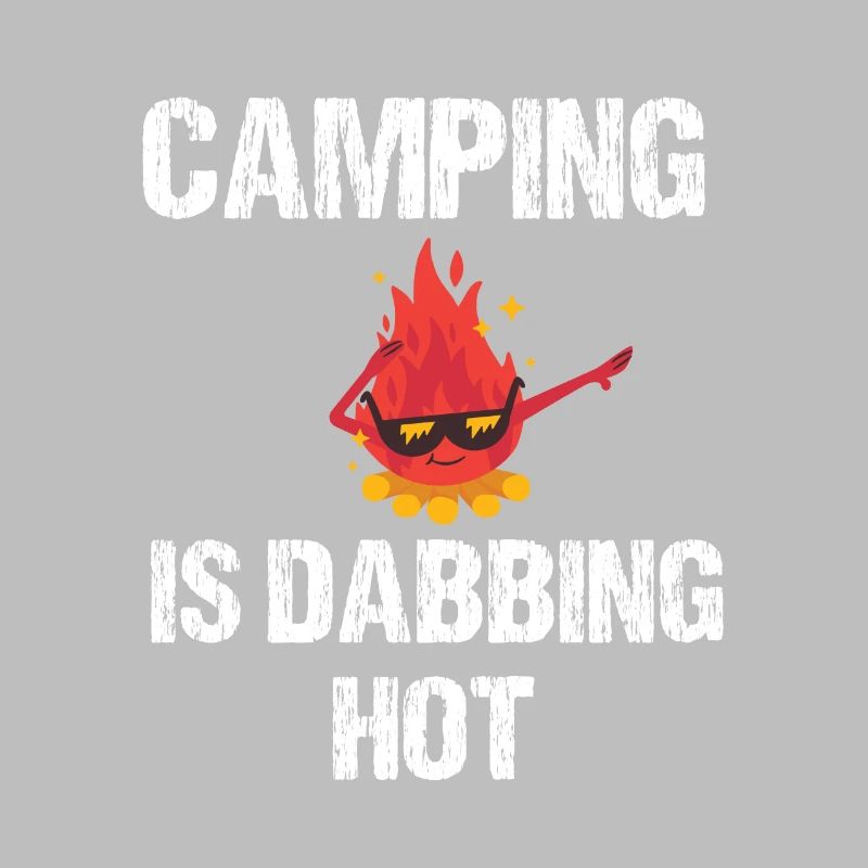 Camping fire dabbing campfire gift