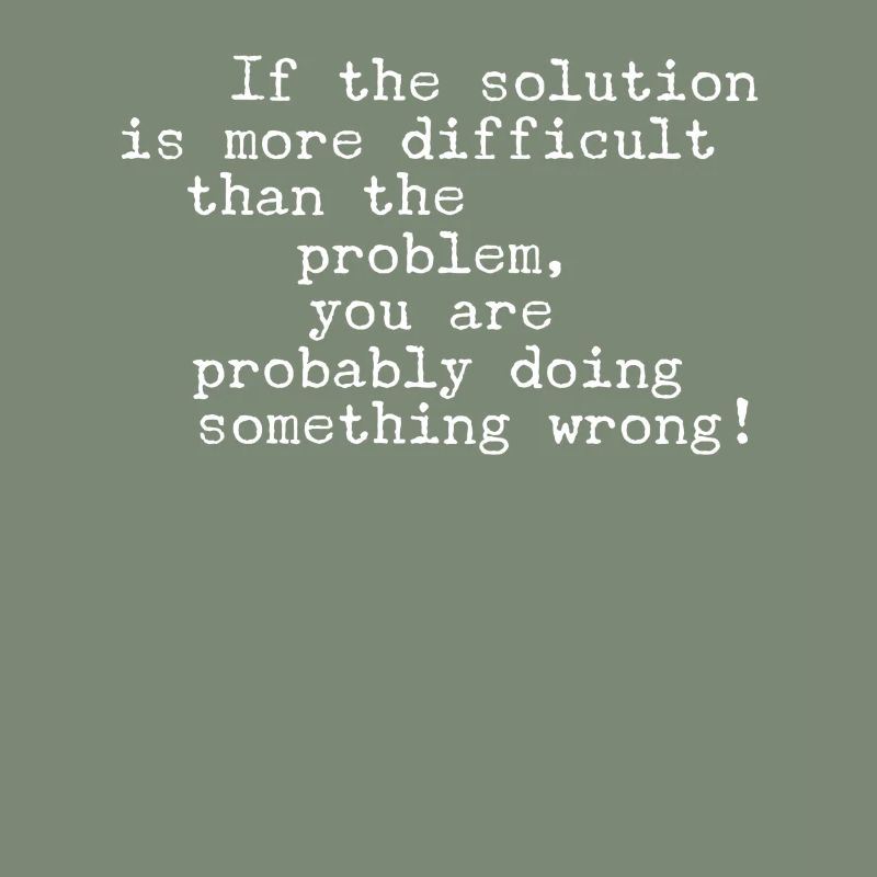 Sarcastic Problem Solver Wisdom Inspiration