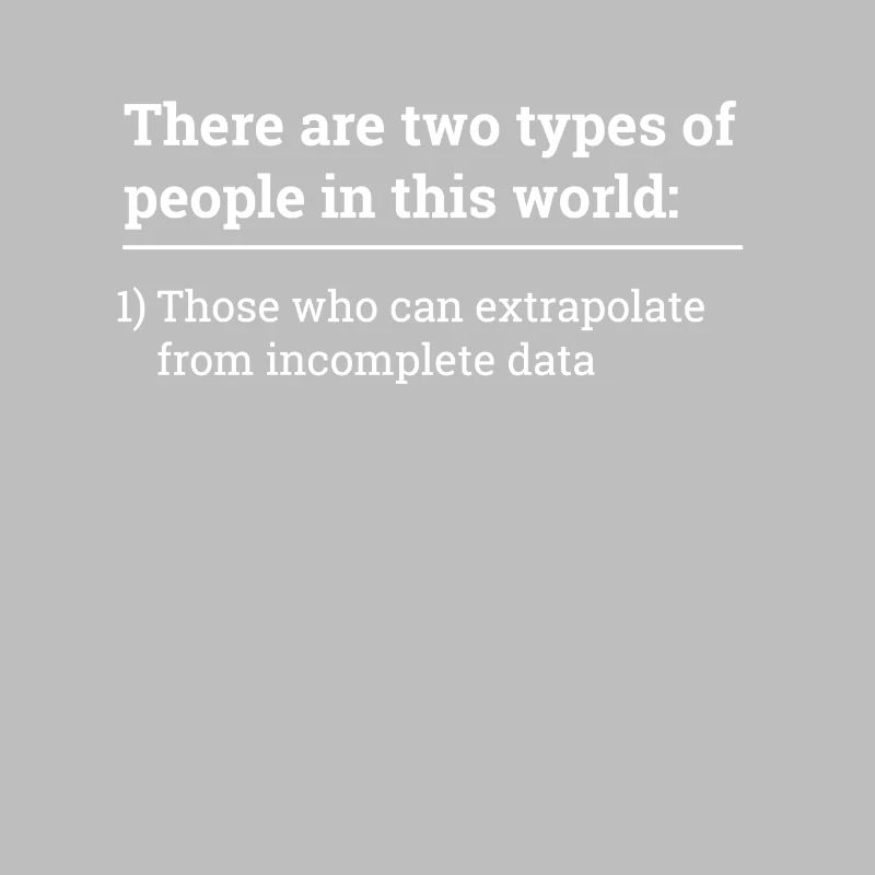 Deux types de personnes - peuvent extrapoler incomplètes