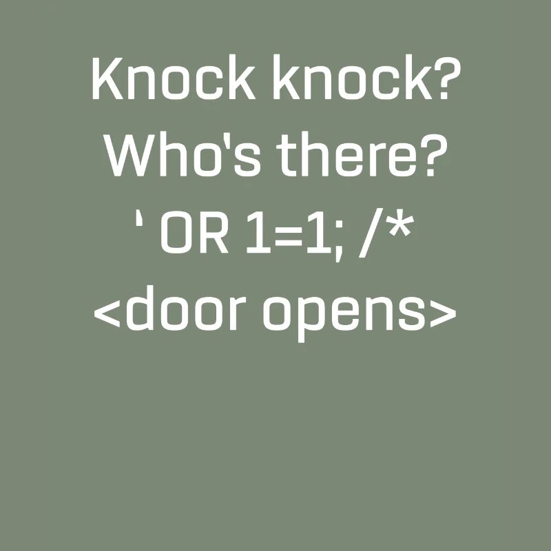 Lustiges SQL-Produkt SQL Injection Knock Knock Joke