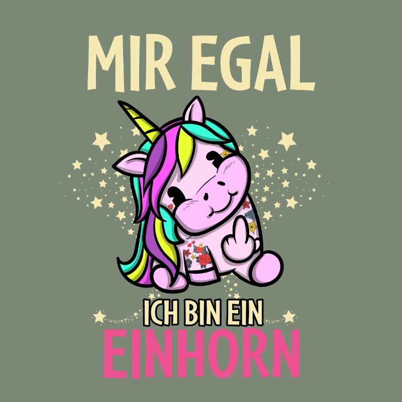 Mir Egal Ich Bin Ein Einhorn