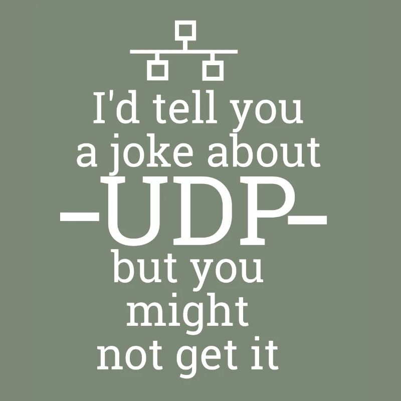 UDP joke | Network, Admin, Administrator