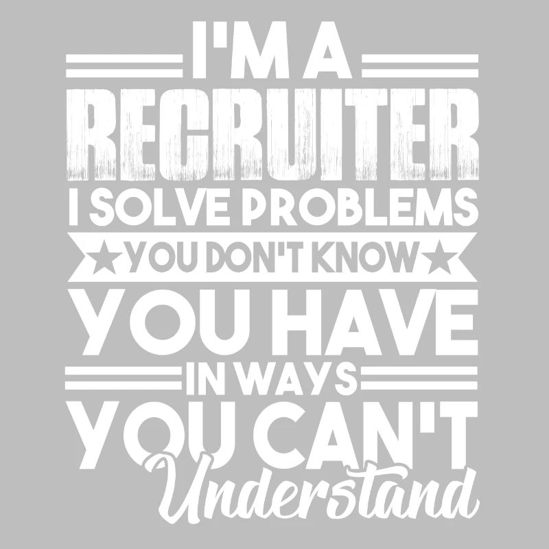 Recruiter I Solve Problems