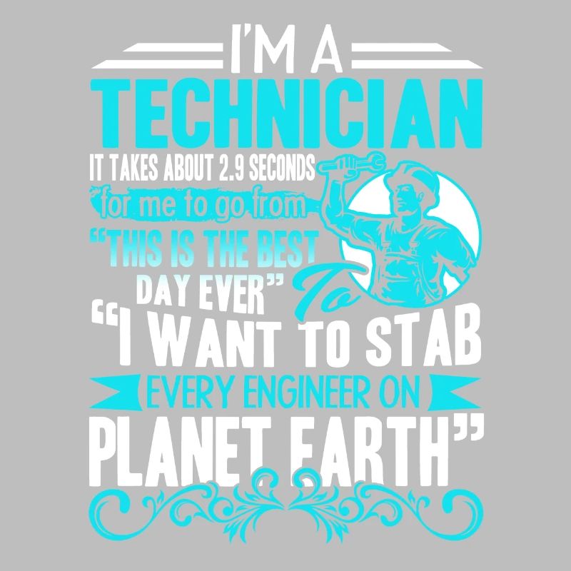 Techniker Ich bin ein Techniker