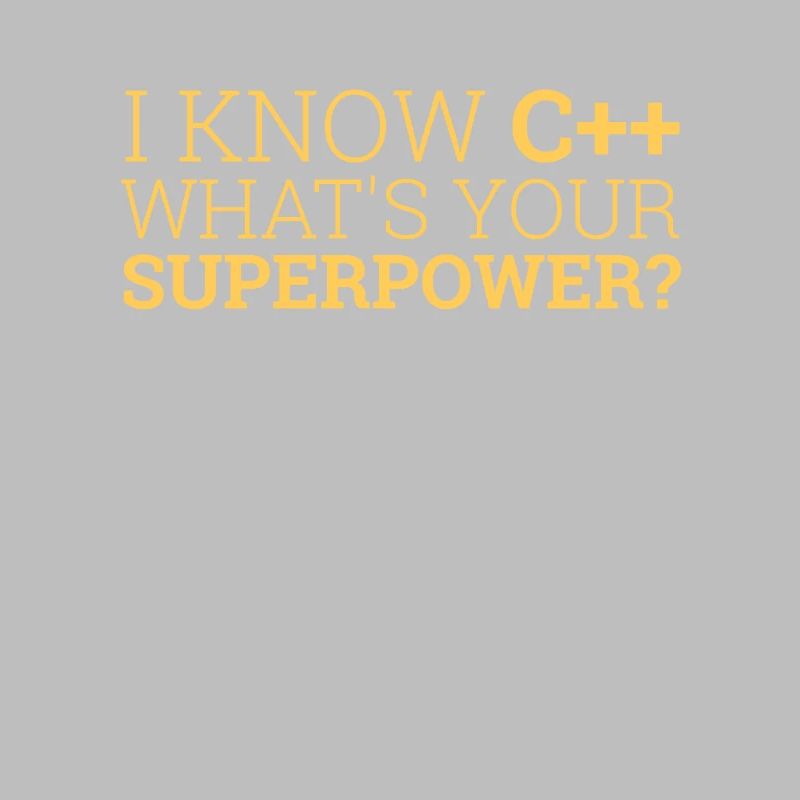 « I Know C++ » | Superpuissance, programmeur