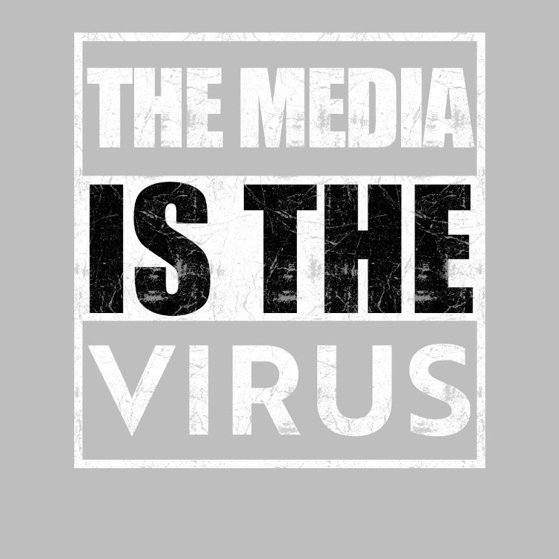 Das Medium ist das Virus