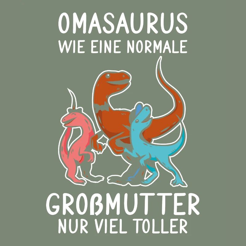 Omasaurus - Großmutter Muttertag 2021 Oma