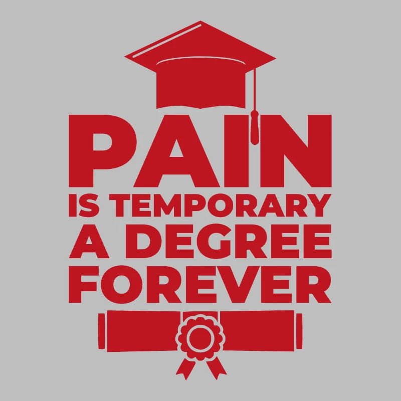 A degree forever Phd Student Geschenk