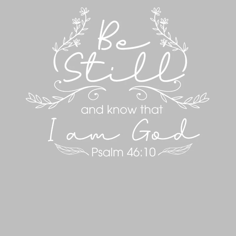 Psalm 46:10 Bibelvers, Christ, Sei Still