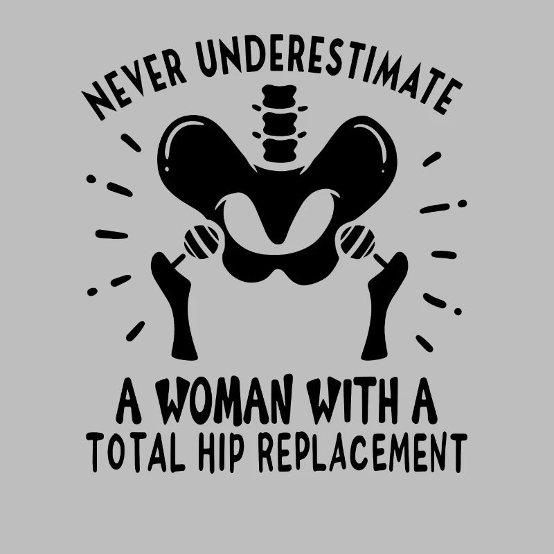 Hip Replacement Hip Surgery Post-OP Gift idea