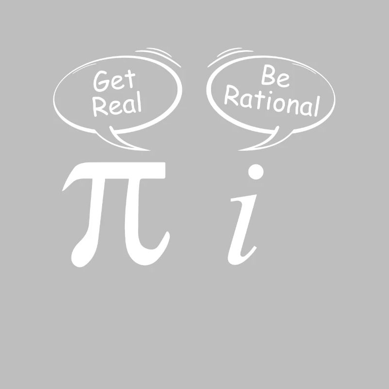 Pi Get Real i be rational mathematician joke
