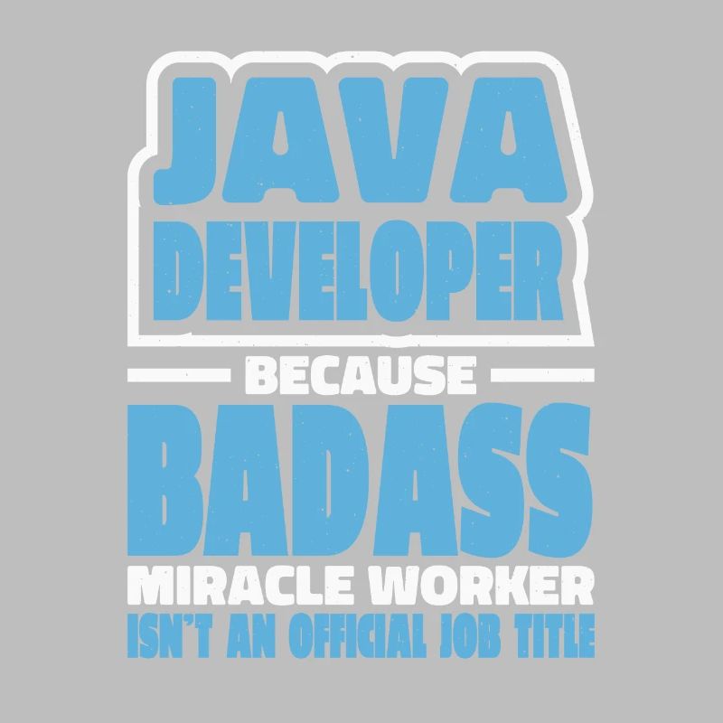 Java Developer Badass