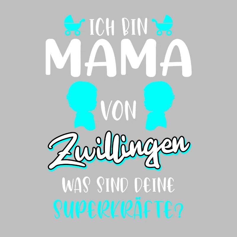 Zwillingsmama mit Superkräften Muttertag