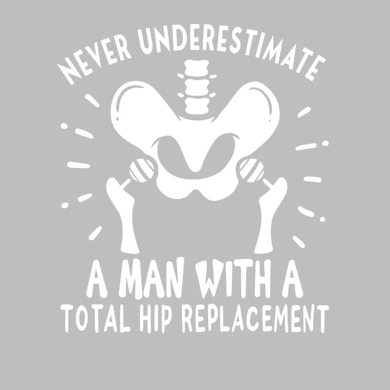 Hip Replacement Hip Surgery Post-OP Gift idea