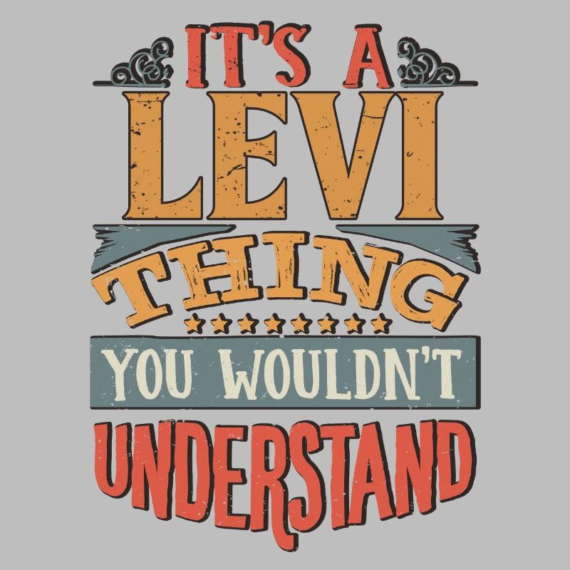 C’est une chose Levi que vous ne comprendriez pas - Levi