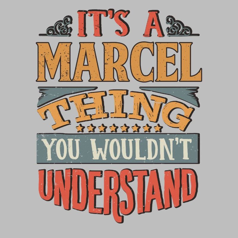 C’est une chose marcel que vous ne comprendriez pas -