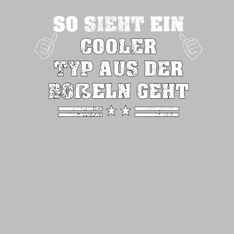 So Sieht Ein Cooler Typ Boßeln Spruch Boßeltour