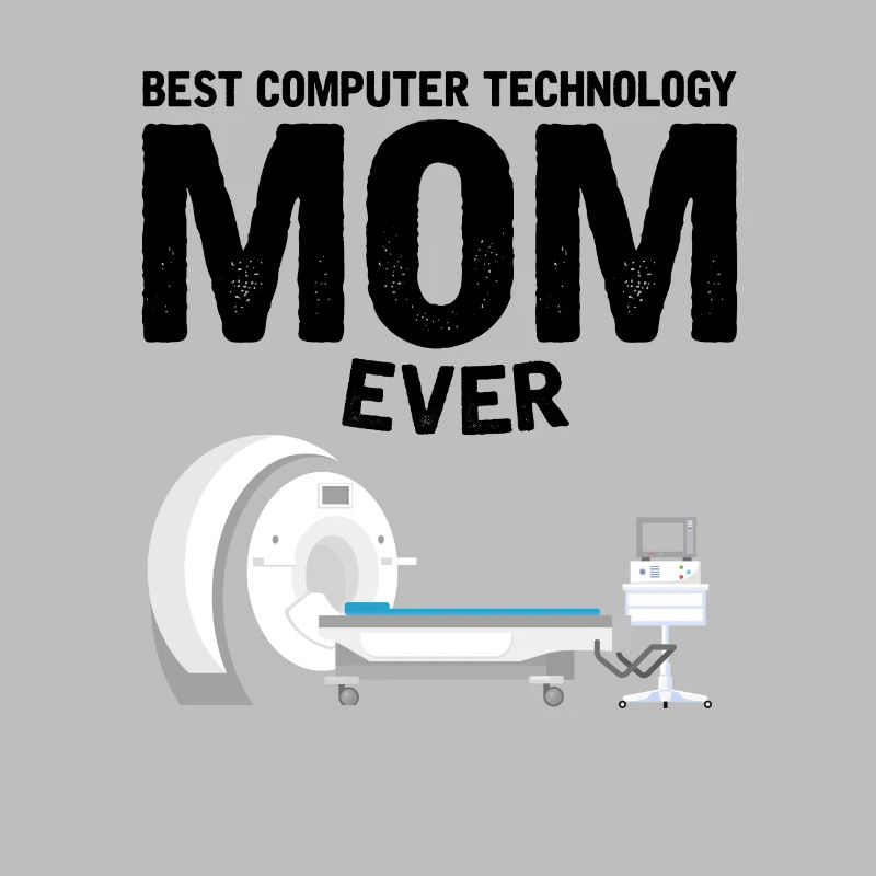 Best Computer Technology Mama Gift MRI CT