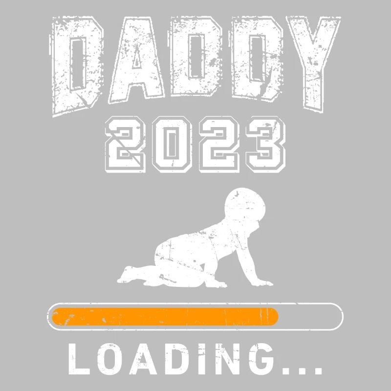 Daddy 2023 loading werdender Papa 2023 Vater 2023
