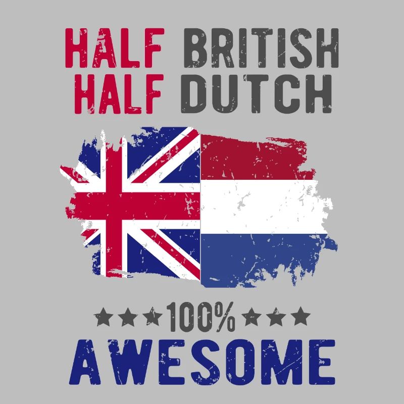 Half British Half Dutch