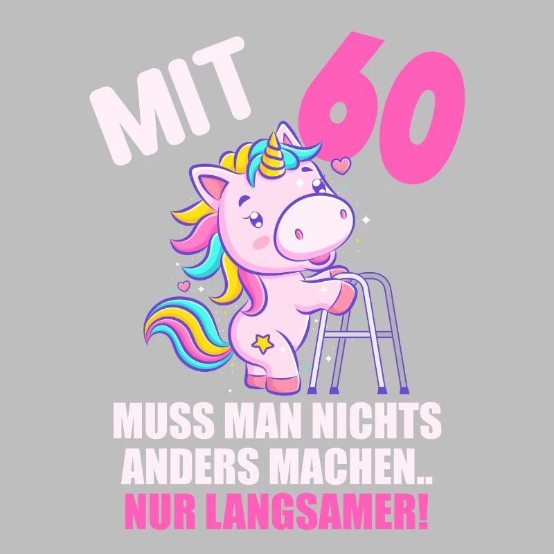 Mit 60 nichts anders nur langsamer 60 Geburtstag