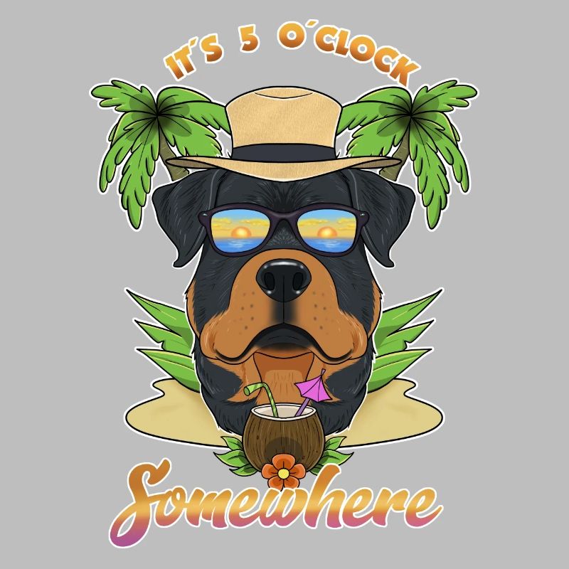 It Is 5 OClock Somewhere Drinking Rottweiler