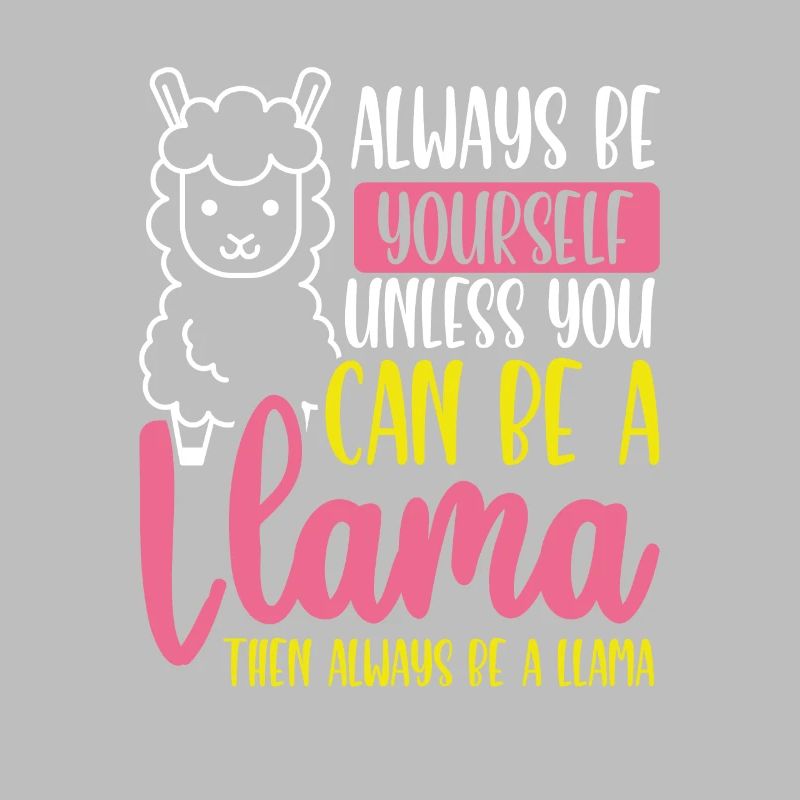 Dann Sei Immer Ein Lama