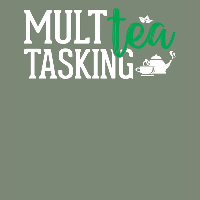 Tea Lover - Multea Tasking