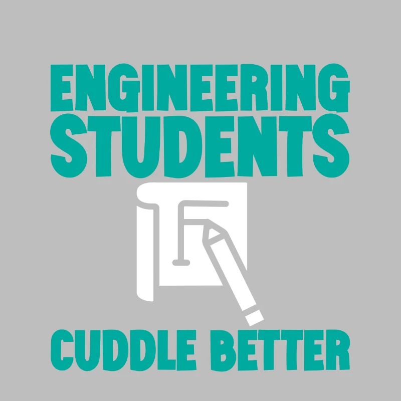 Engineering Students Cuddle Better 3