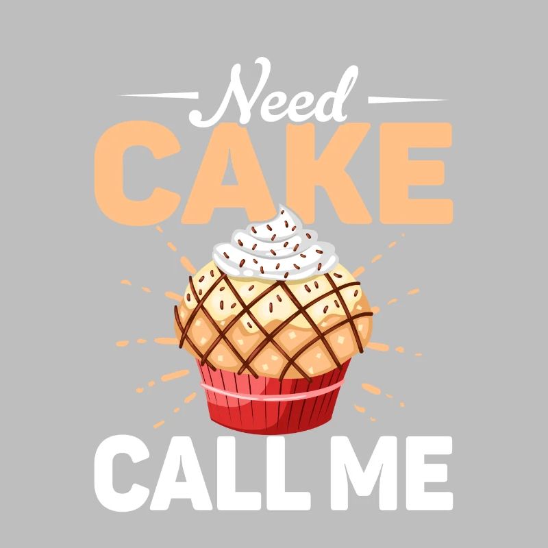 Need Cake Call Me Cookie Pastry Baking Cake