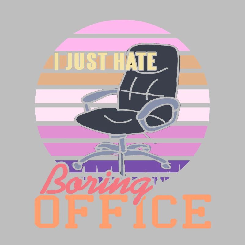 I just hate Boring Office