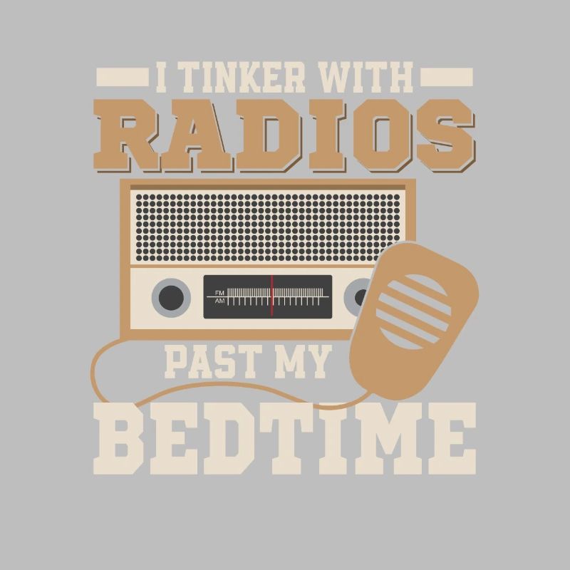 I Tinker With Radios Past My Bedtime Operator Ama
