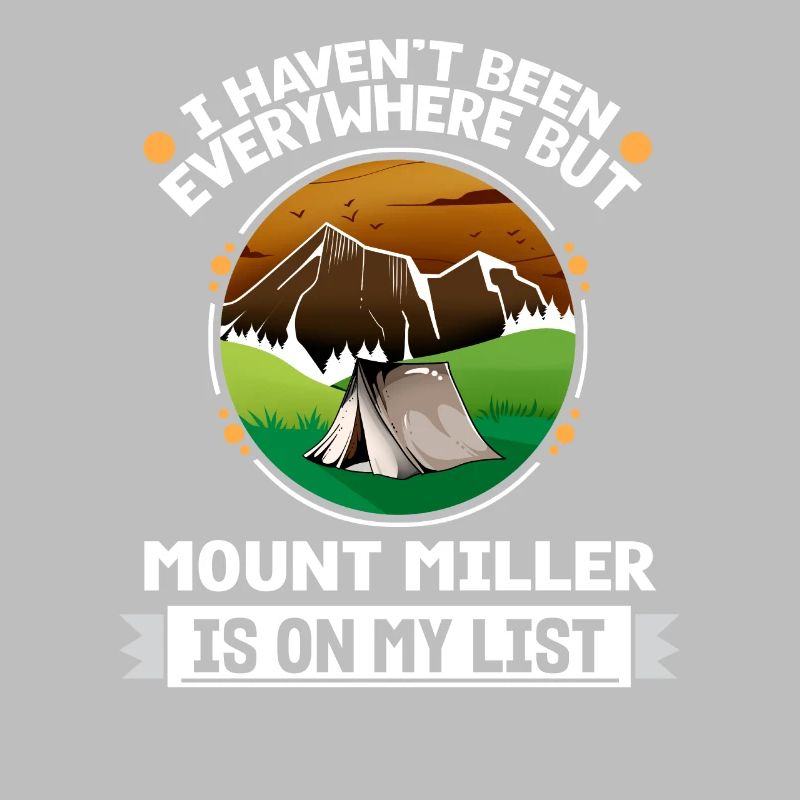 Le mont Miller est sur ma liste Randonneur de camping