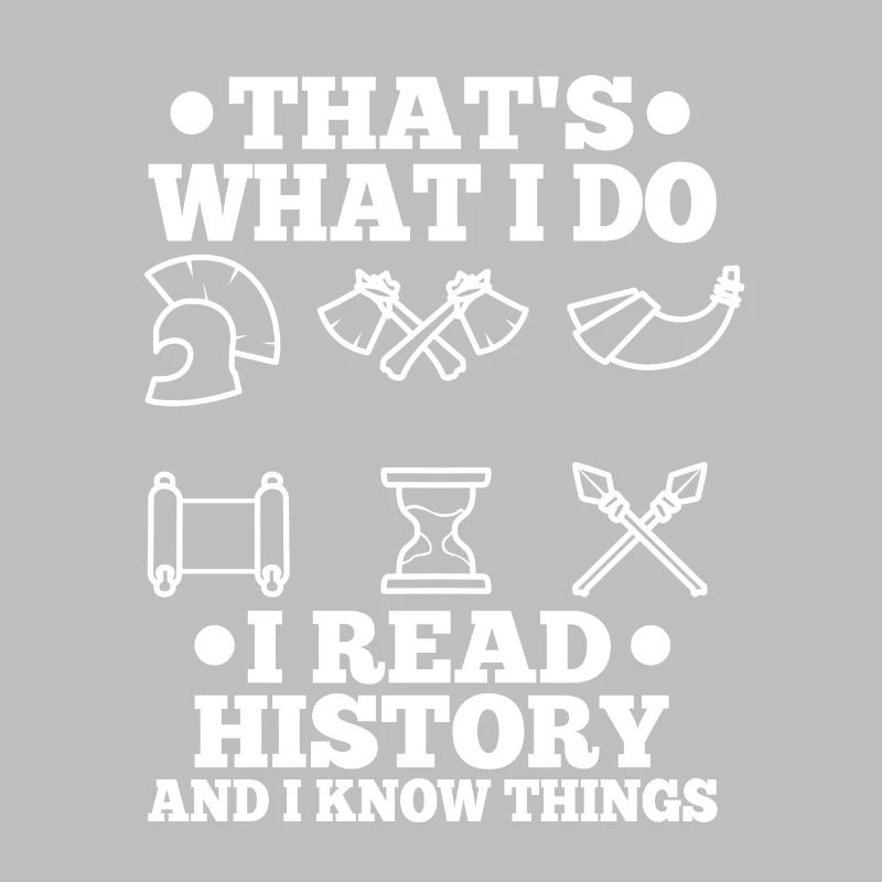 I read history and i know things