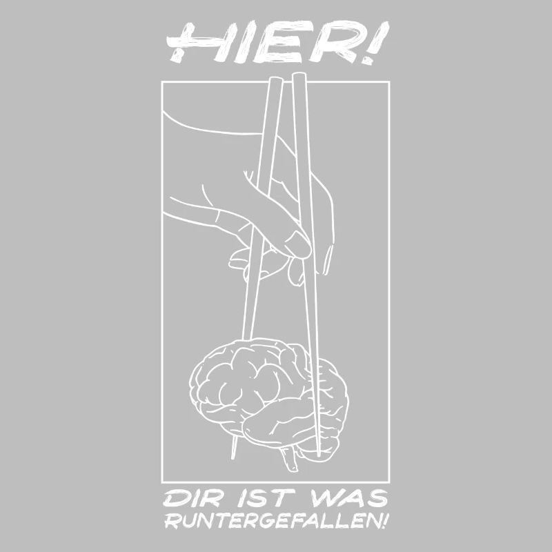 hier! dir ist was runtergefallen