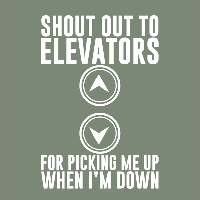 To Elevators For Picking Me Up When I'm Down 2