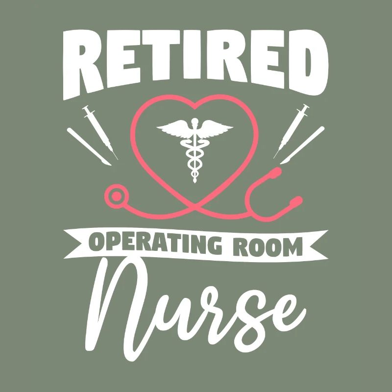 Pensionierte OP-Krankenschwester ODER Ruhestandsschwestern