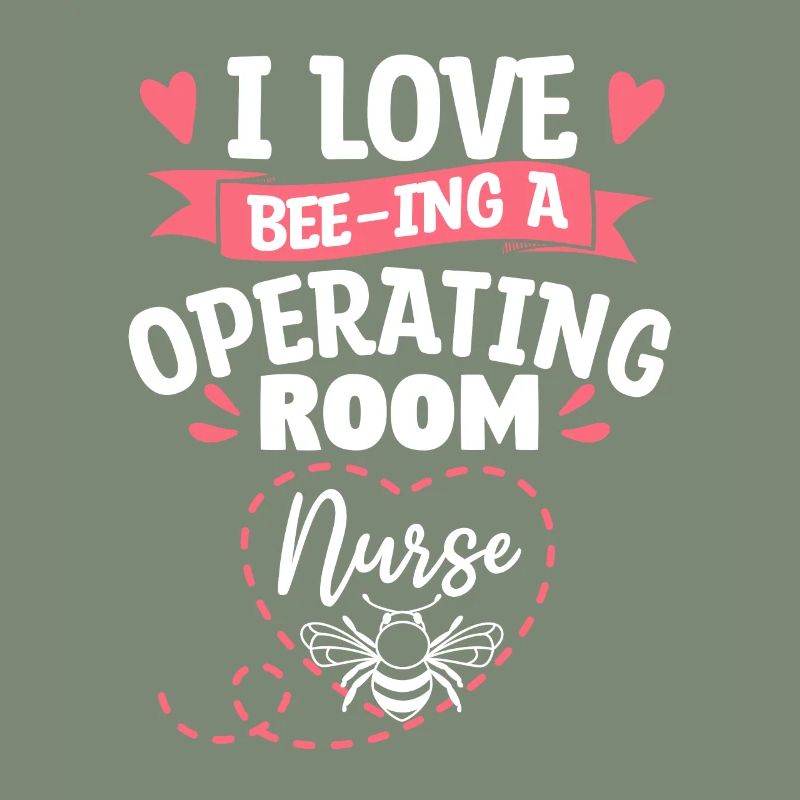 Ich liebe Bienen Eine OP-Krankenschwester ODER Krankenschwestern