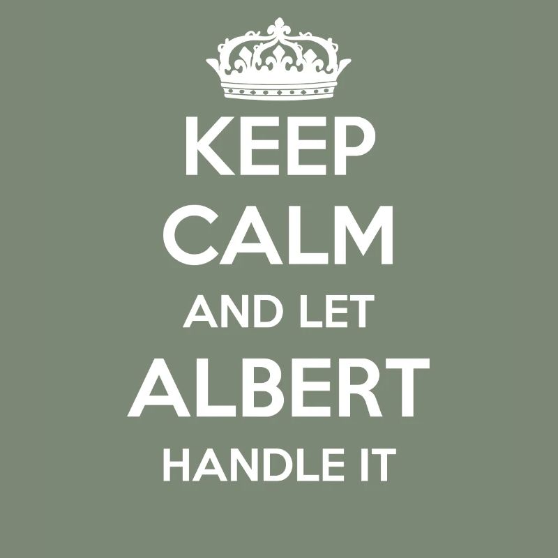 Keep Calm Handle It - First Name Surname Funny Albert