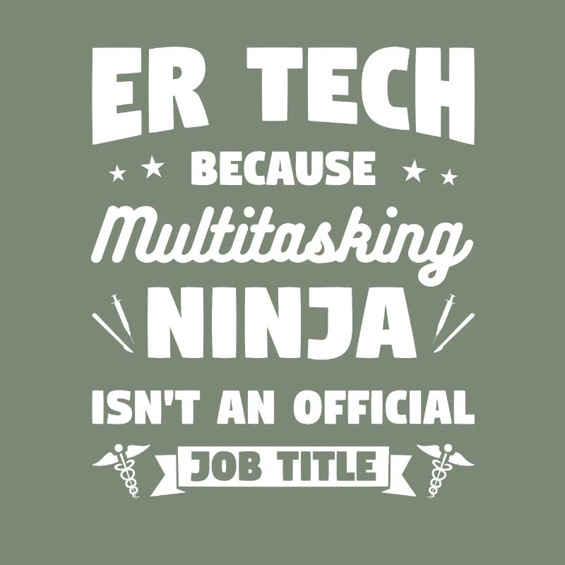ER Tech Because Multitasking Ninja Isn't An