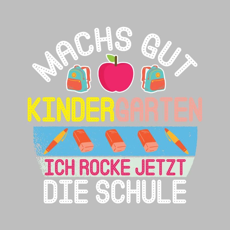 Machs Gut Kindergarten Einschulung Schulstart