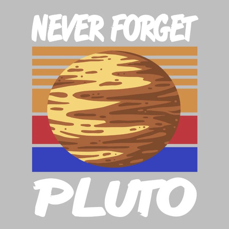 NEVER Forget Pluto Retro Vintage Planet Space