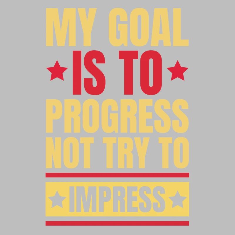 Mon objectif est de progresser