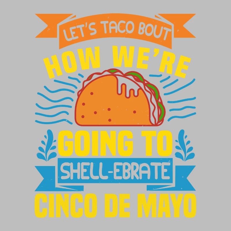 COMMENT NOUS ALLONS SHELL EBRATE CINCO DE MAYO