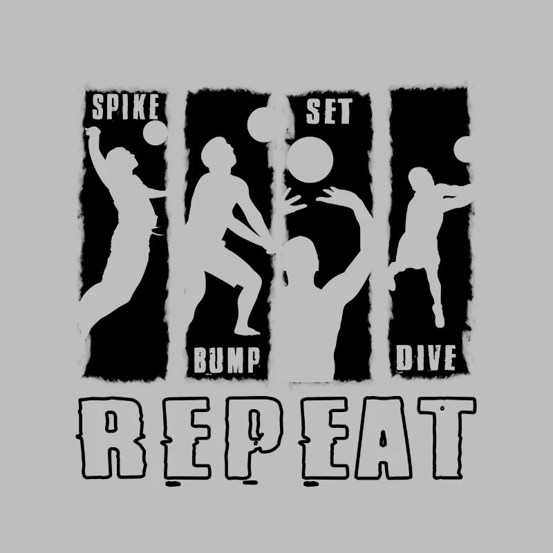 Volleyball Spike Bump Set Dive Repeat Gift Idea