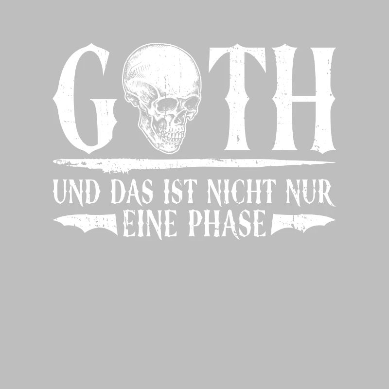 Goth Und Das Ist Nicht Nur Eine Phase - Gothic
