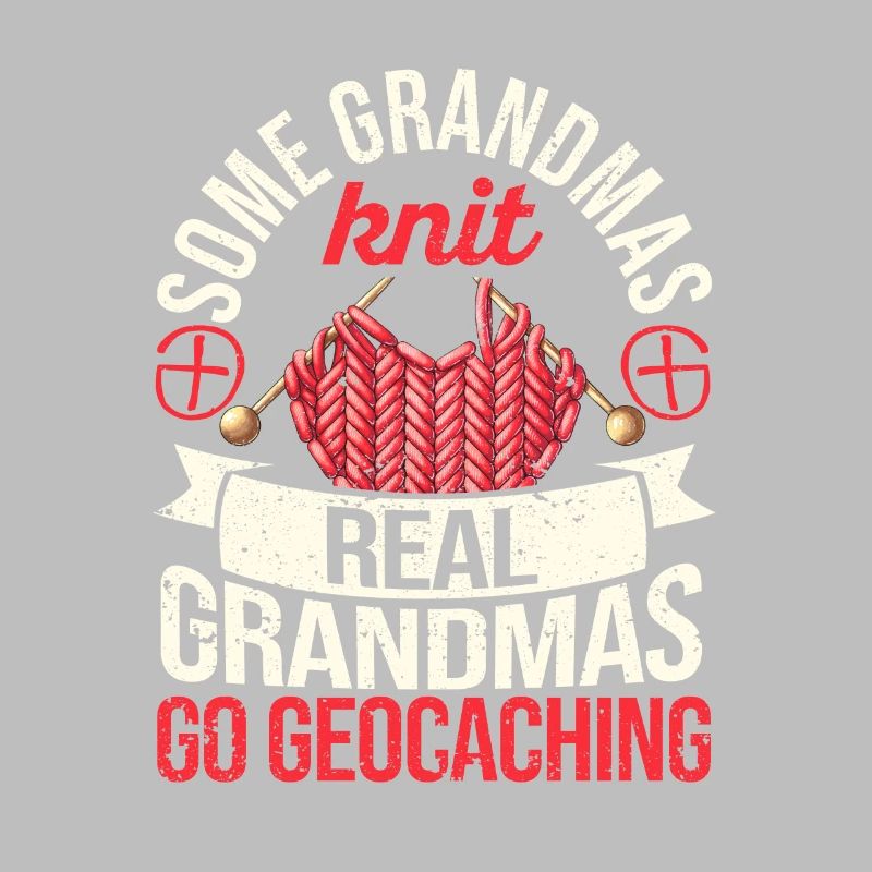 Manche Omas stricken Echte Omas gehen Geocaching