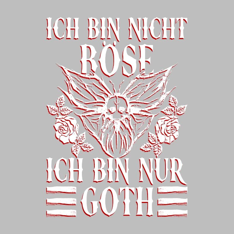 Ich Bin Nicht Böse Ich Bin Nur Goth - Gothic Goth