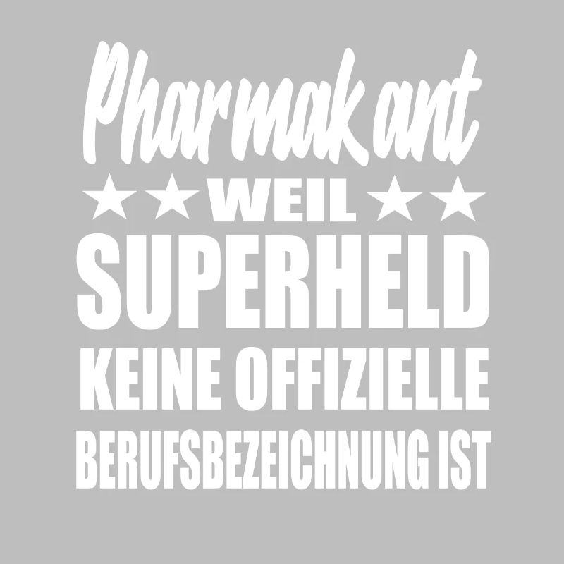 Pharmakant Superheld Spruch