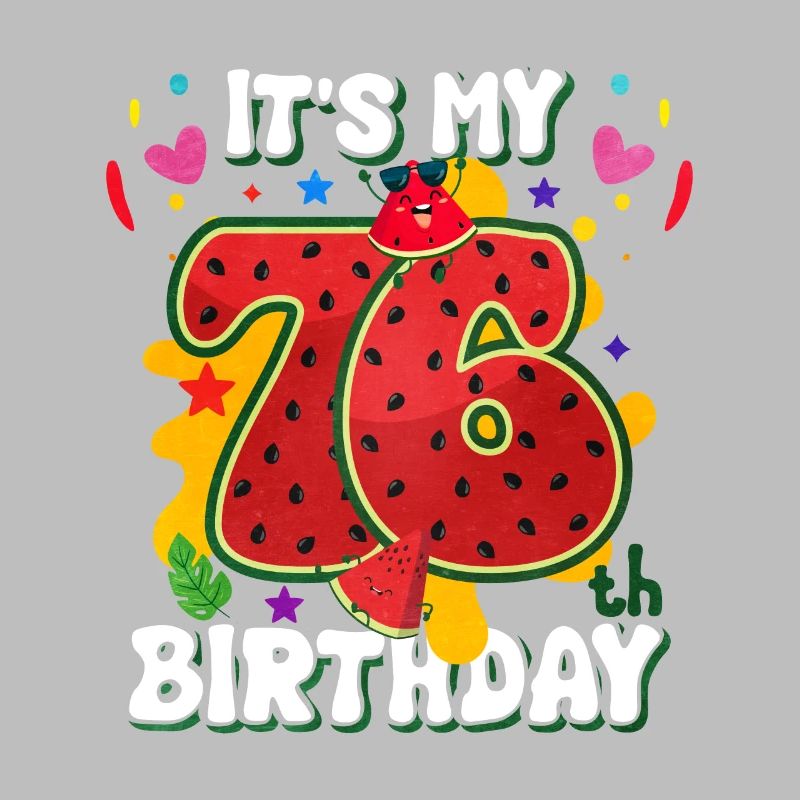 76e anniversaire Pastèque